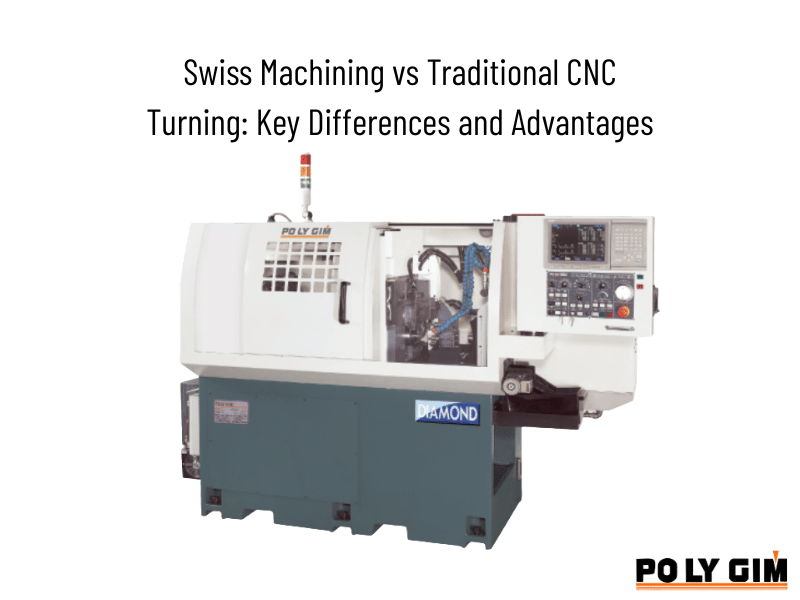 Swiss Machining vs Traditional CNC Turning: Key Differences and Advantages