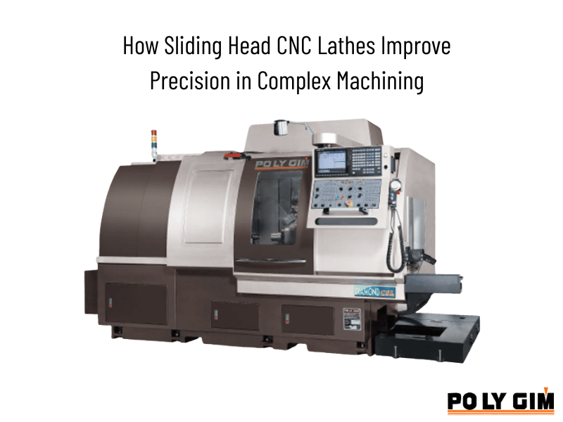 How Sliding Head CNC Lathes Improve Precision in Complex Machining